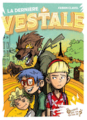 Dernière Vestale (La)